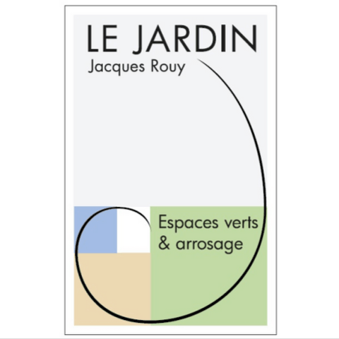 LE JARDINS JACQUES ROUY